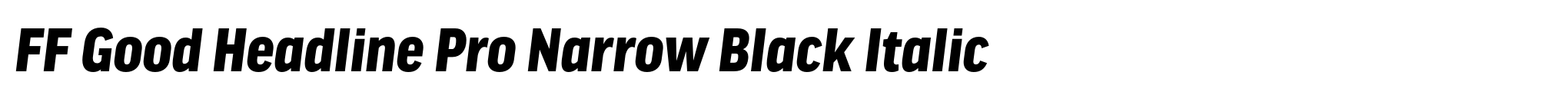 FF Good Headline Pro Narrow Black Italic image